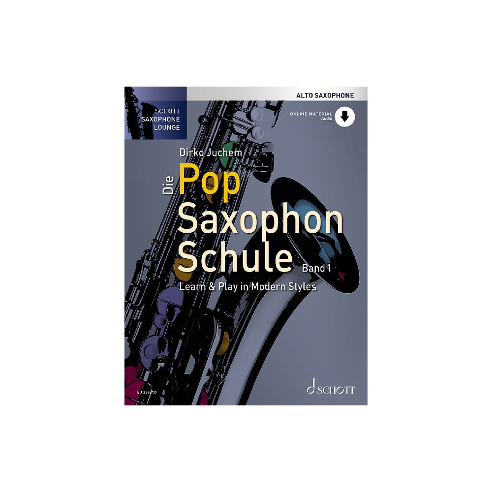 POP Saxophonschule (Dirko Juchem) Band 1 Altsaxophon
