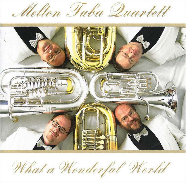 MELTON-Tuba-Quartett-What-a-Wonderful-World MELTON Tuba Quartett What a Wonderful World