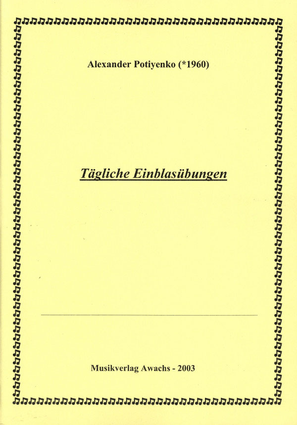 A-Potiyenko-Taegliche-Einblasuebung A. Potiyenko: Tägliche Einblasübung -Trompete-