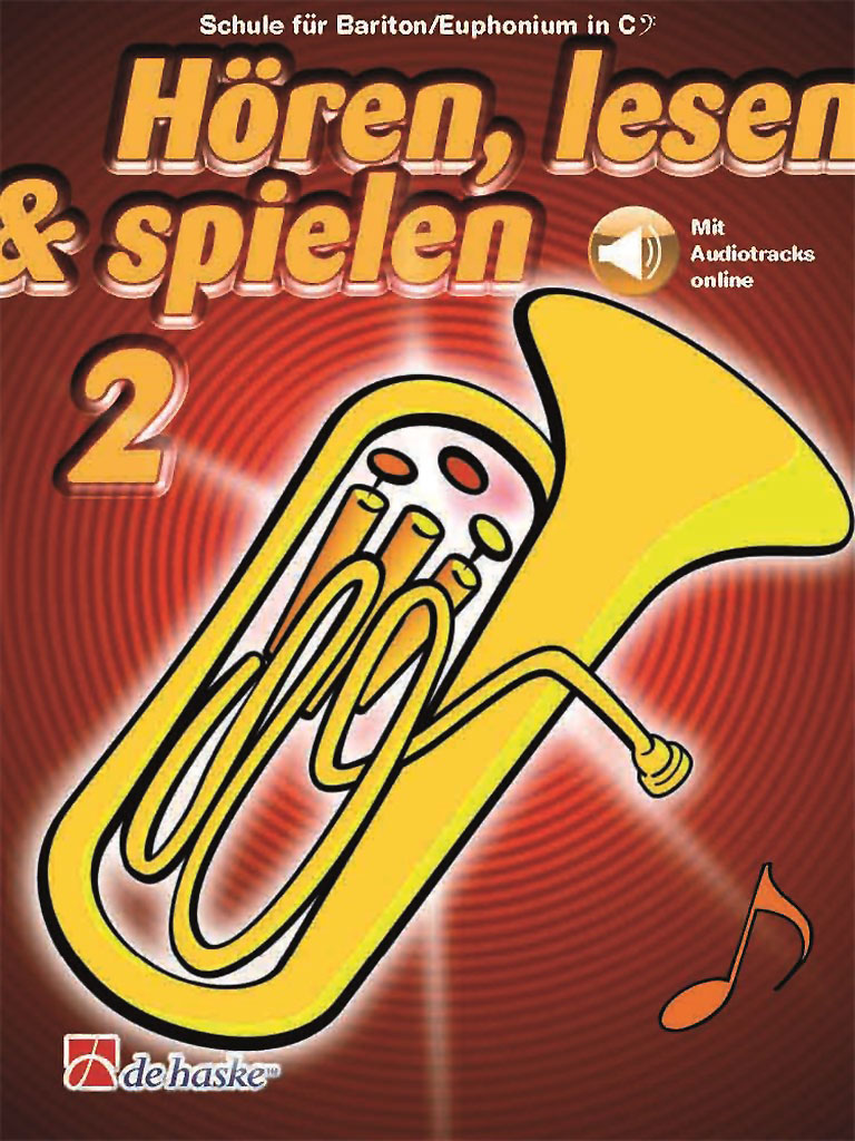 Hören, Lesen & Spielen 2 - Bariton/ Euphonium in C (Bassschlüssel)