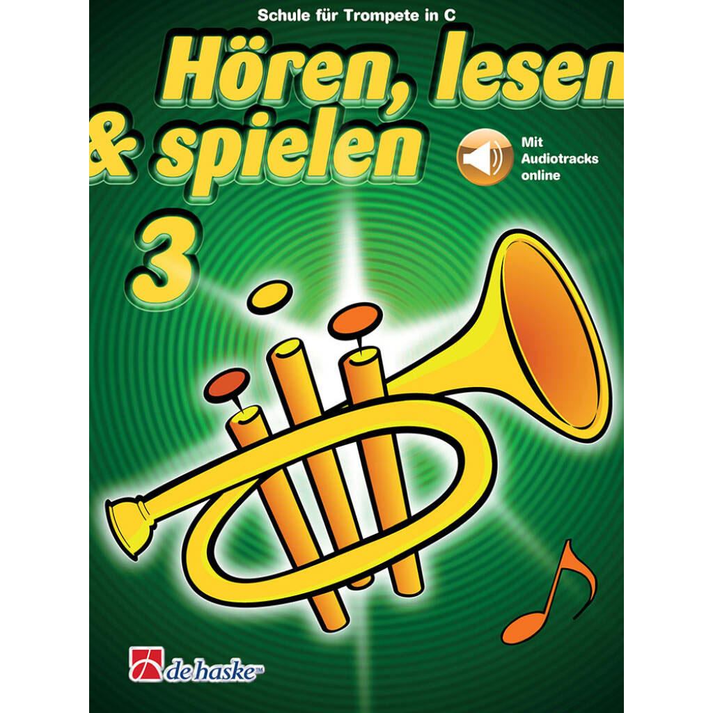 Hören, Lesen & Spielen 3 - Trompete in C