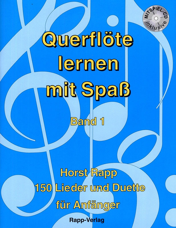 Rapp: Querflöte lernen mit Spaß Band 1