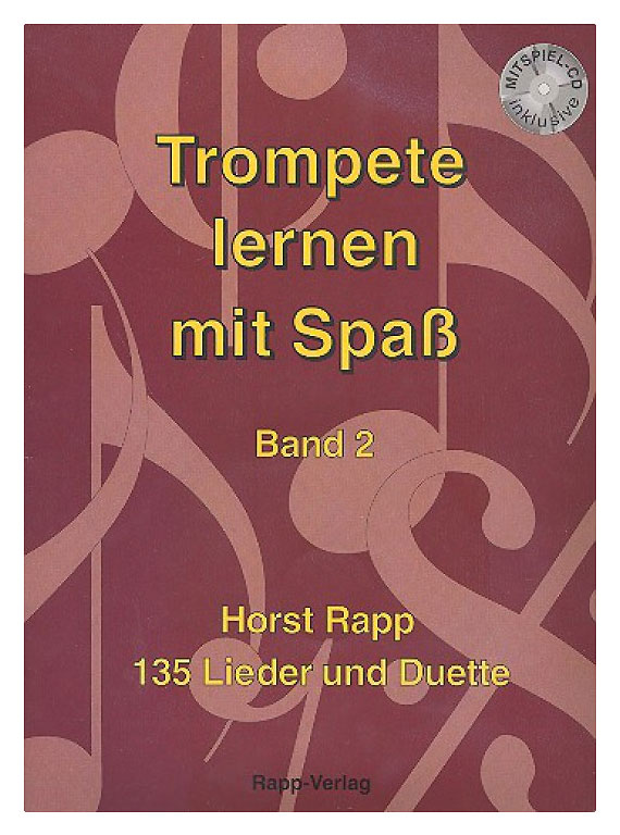 Rapp: Trompete lernen mit Spaß Band 2