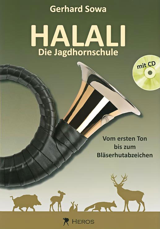 Gerd-Sowa-Halali-Die-Jagdhornschule-mit-CD Gerd Sowa: Halali - Die Jagdhornschule mit CD, Band 1
