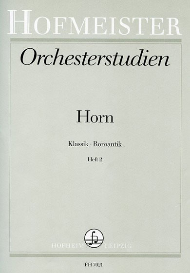 Orchesterstudien: Horn - Romantik Bd.2