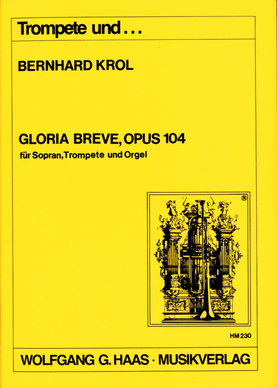 Krol-Gloria-Breve Krol, Gloria Breve