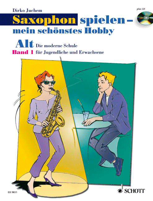 Saxophon spielen (Alt) - mein schönstes Hobby Band 1