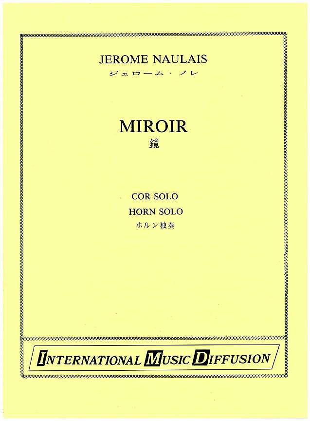 Naulais, Miroir