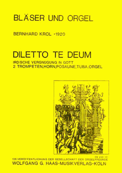 Krol, Diletto Te Deum