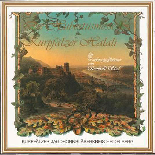 CD-Die Hubertusmesse & Kurpfälzer Halali