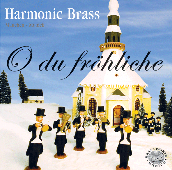 HARMONIC BRASS - O du fröhliche