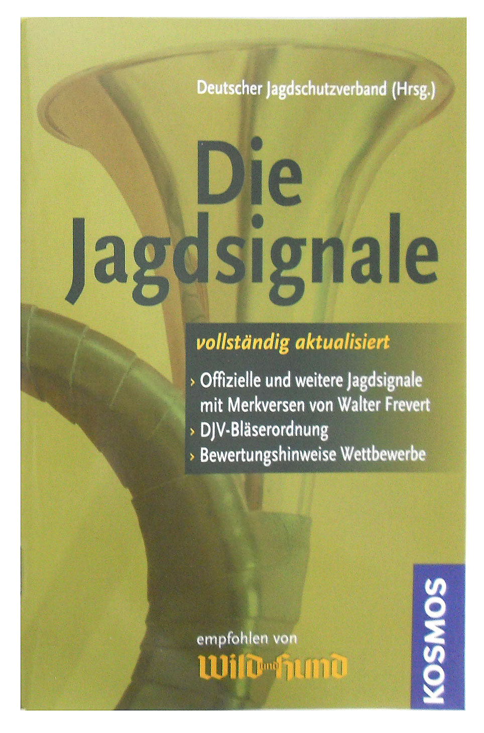 DIE-JAGDSIGNALE DIE JAGDSIGNALE