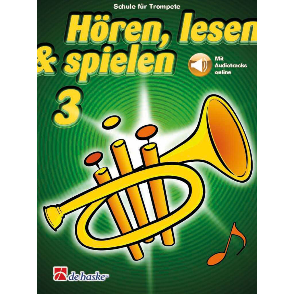 Hören, Lesen & Spielen 3 - Trompete in B