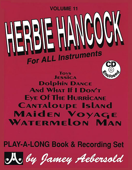 Aebersold-Herbie-Hancock-CD-Buch-Vol-11 Aebersold:Herbie Hancock CD/Buch - Vol. 11-
