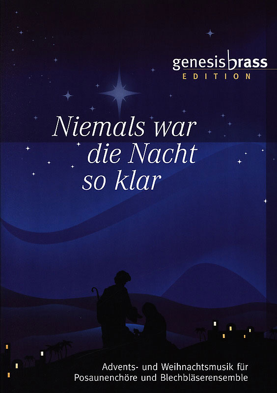 GENESIS BRASS-Edition: Niemals war die Nacht so klar für Blechbläser/Bläserheft