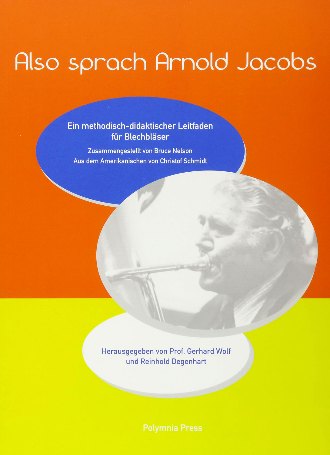 Degenhard: Also sprach Arnold Jacobs