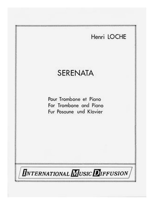 Loche, Serenata