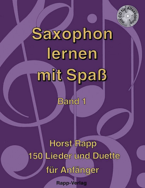 Rapp: Saxophon lernen mit Spaß Band 1