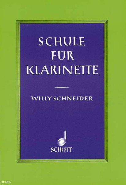 Schneider: Schule für Klarinette