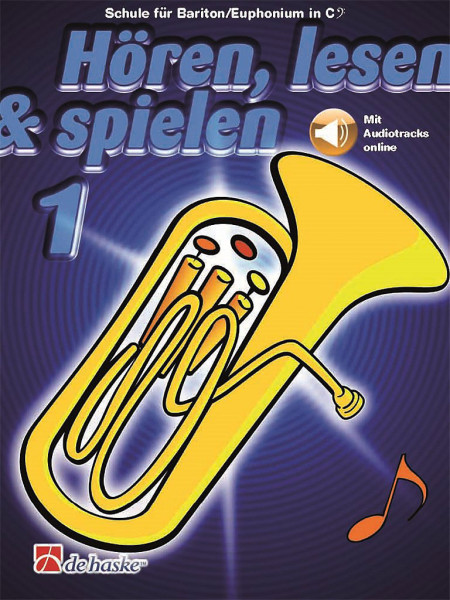 Hören, Lesen & Spielen 1 - Bariton/ Euphonium in C (Bassschlüssel)