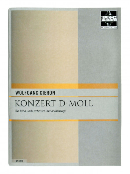 Wolfgang Gieron: Konzert in d-moll für Tuba und Orchester