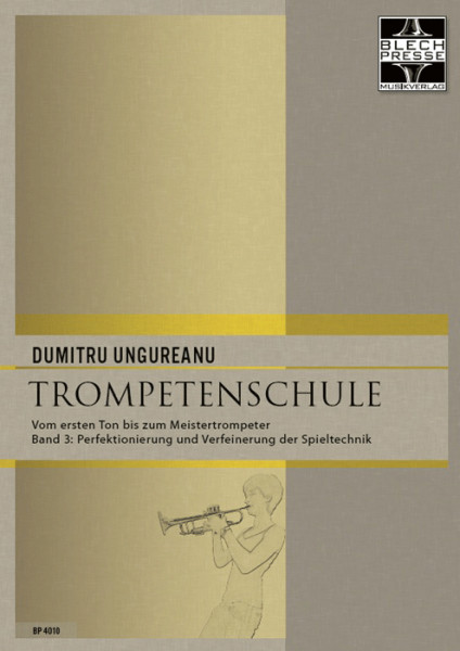 Ungureanu: Trompetenschule (Band 3)