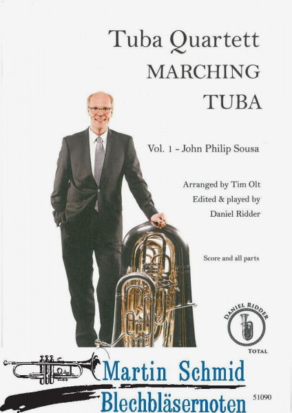 Tuba Quartett - Marching Tuba - Vol.1 - John Philip Sousa