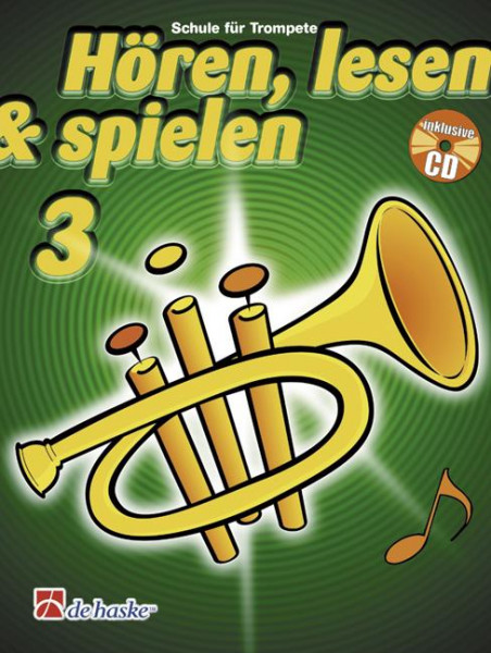 Hören, Lesen & Spielen 3 - Trompete in B