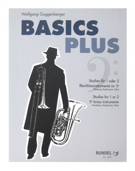 Wolfgang Guggenberger: Basics Plus - Studien für 1 oder 2 Blechblasinstrumente i