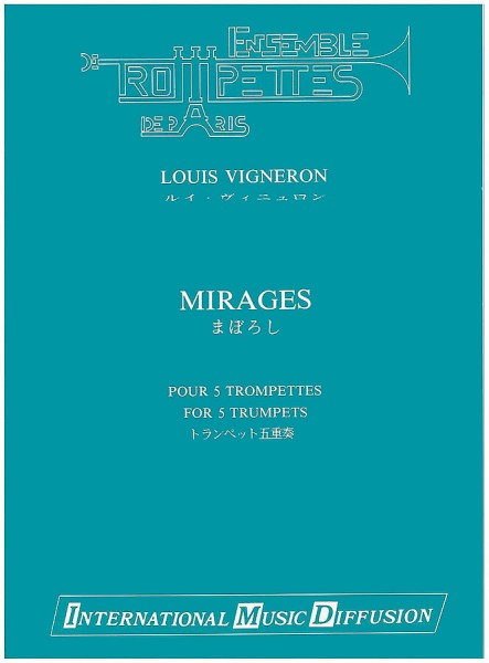 Vigneron: Mirages 5 Trompeten