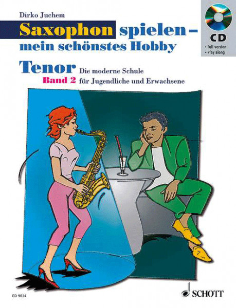 Saxophon spielen (Tenor) - mein schönstes Hobby Band 2