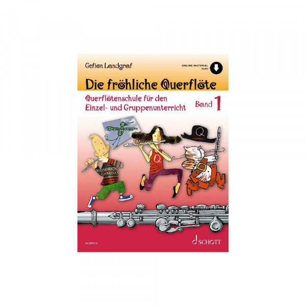 Die fröhliche Querflöte Band 1+ Audiofiles (Gefion Landgraf)