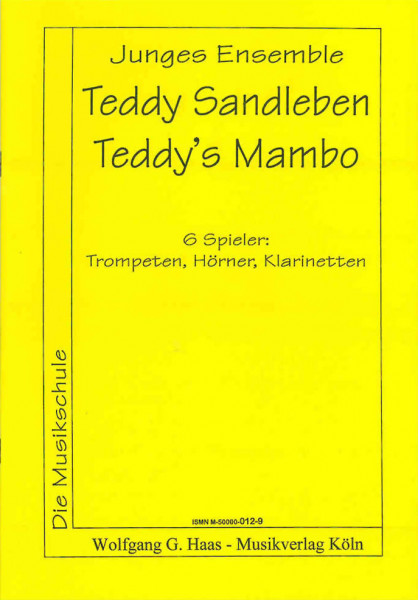 Sandleben, Teddys Mambo