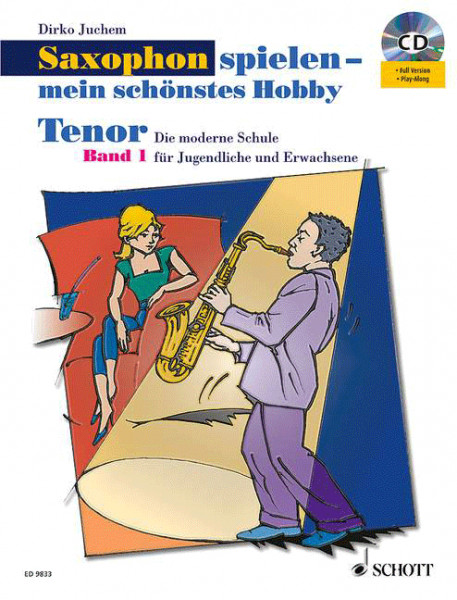 Saxophon spielen (Tenor) - mein schönstes Hobby Band 1