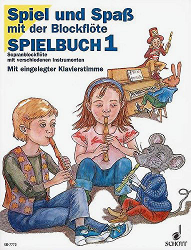 Spielbuch Spaß mit der Blockflöte Bd. 1