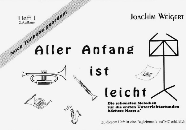 Weigert: Aller Anfang ist... Bd. I