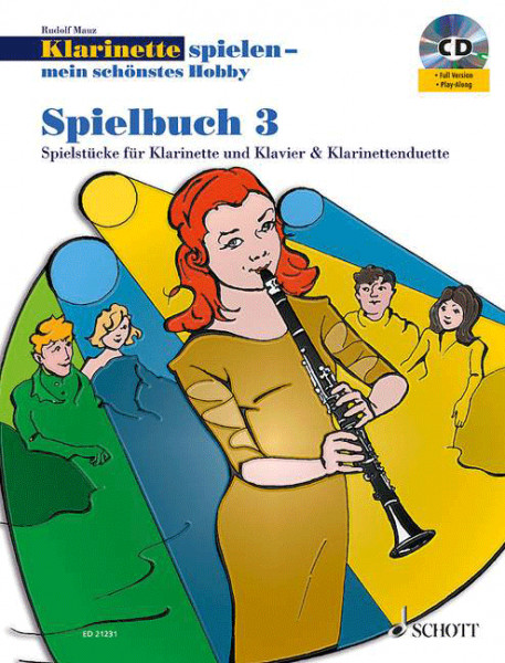 Klarinette spielen - mein schönstes Hobby Spielbuch 3