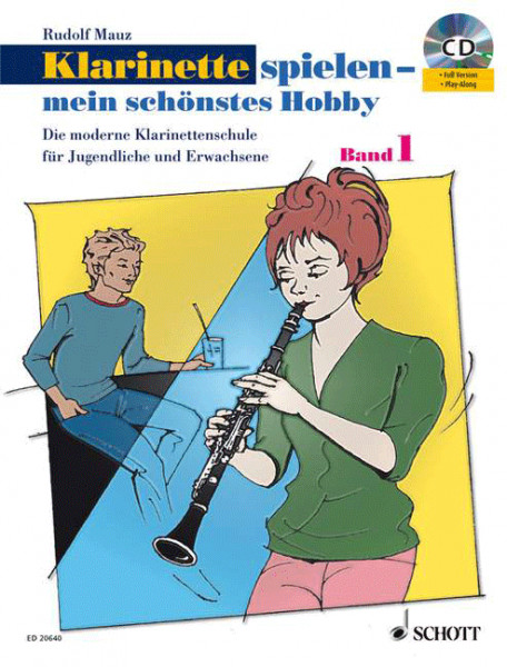 Klarinette spielen - mein schönstes Hobby Band 1