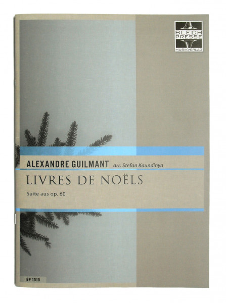 Alexandre Guilmant: Livres de Noëls