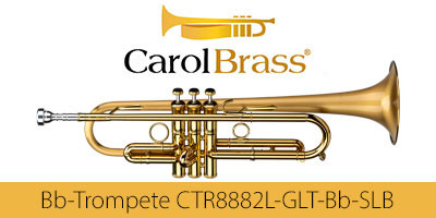 Carol Brass Bb-Trompete CTR8882L GLT Bb SLB