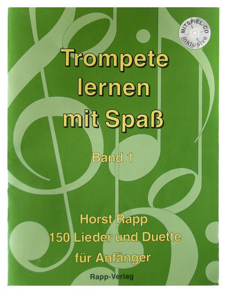 Rapp: Trompete lernen mit Spaß Band 1